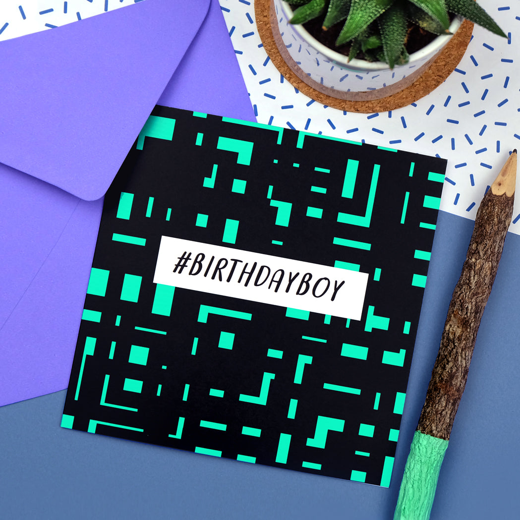 #Birthdayboy Funny Birthday Card