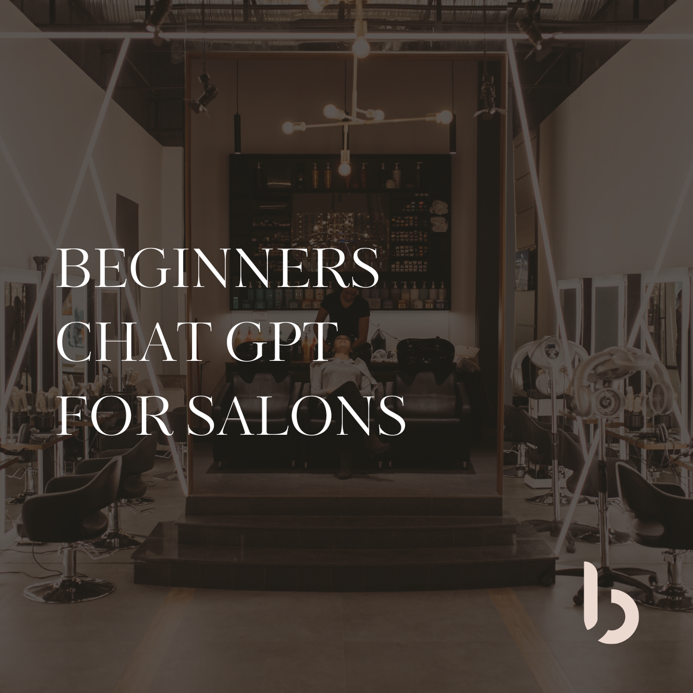 ChatGPT for Salons – Beginner’s Course