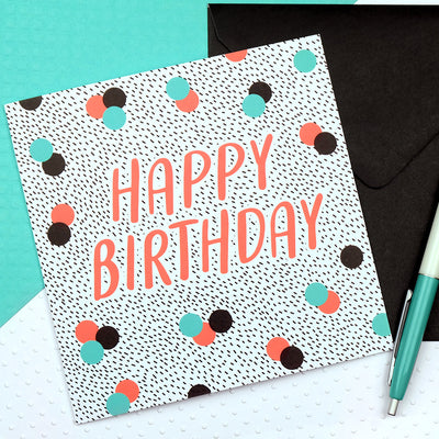 Dotty Happy Birthday Card