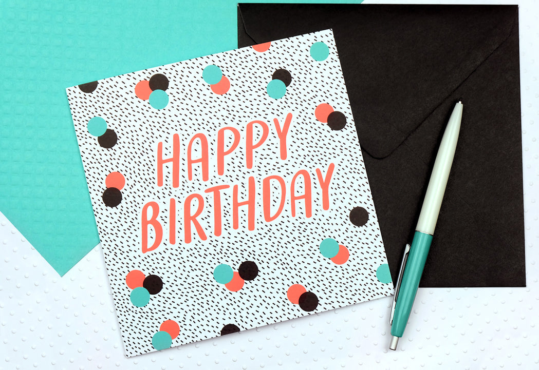 Dotty Happy Birthday Card