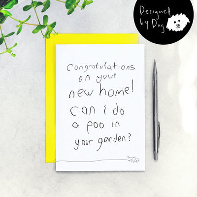 Can I Do A Poo In Your Garden New Home Dog Card