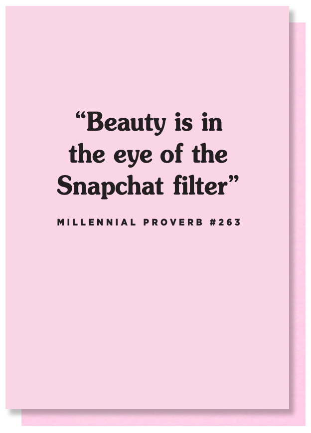 Beauty Is In The Eye Of The Snapchat Filter Card