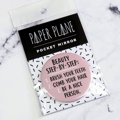 Be A Nice Person Pocket Mirror/Badge/Bottle Opener